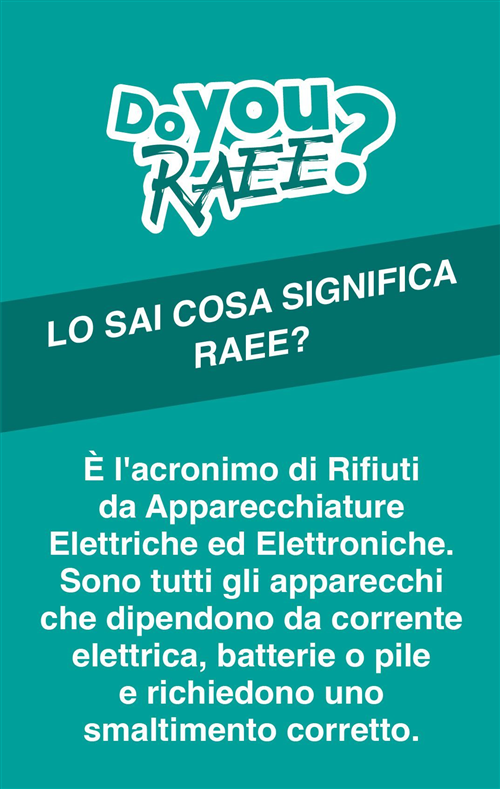 Campagna di comunicazione â€œDo You RAEE?â€ â€“ Trasmissione Vademecum informativo per i Comuni e i cittadini